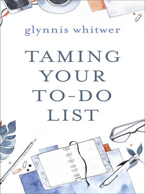 cover image of Taming Your To-Do List